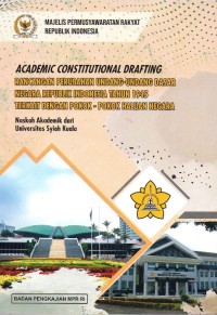 Rancangan Perubahan Undang-Undang Dasar Negara Republik Indonesia Tahun 1945 Terkait dengan Pokok-Pokok Haluan Negara