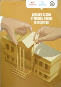 Image of Asesmen Sistem Peradilan Pidana di Indonesia