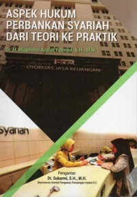 Image of Aspek Hukum Perbankan Syariah dari Teori ke Praktik