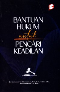 Bantuan Hukum untuk Pencari Keadilan