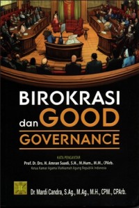 Image of Birokrasi dan Good Governance
