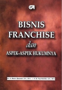 Image of Bisnis Franchise dan Aspek-aspek Hukumnya