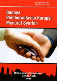 Budaya Pemberantasan Korupsi Menurut Syariah