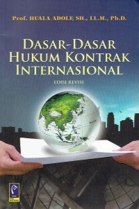 Image of Dasar-dasar Hukum Kontrak Internasional