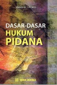 Dasar-Dasar Hukum Pidana