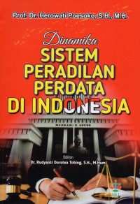 Image of Dinamika Sistem Peradilan Perdata di Indonesia
