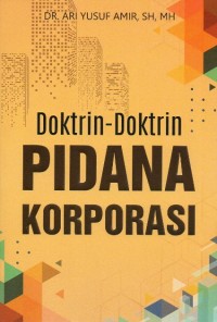 Doktrin-Doktrin Pidana Korporasi