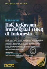 Hukum Acara Hak Kekayaan Intelektual (HKI) di Indonesia