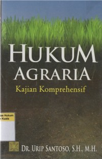 Image of Hukum Agraria: Kajian Komprehensif