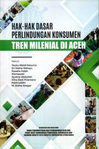 Image of Hak-Hak Dasar Perlindungan Konsumen: Tren Milenial di Aceh