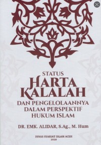 Image of Status Harta Kalalah dan Pengelolaannya dalam Perspektif Hukum Islam