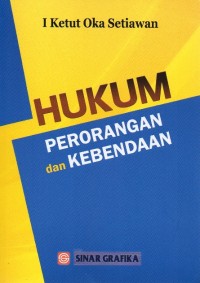 Hukum Perorangan dan Kebendaan