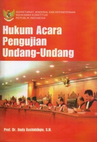 Image of Hukum Acara Pengujian Undang-Undang