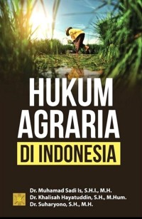 Image of Hukum Agraria di Indonesia