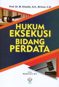 Hukum Eksekusi Bidang Perdata