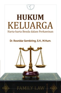 Hukum Keluarga: Harta-harta Benda dalam Perkawinan