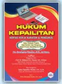 Image of Hukum Kepailitan Kertas Kerja Kurator dan Pengurus