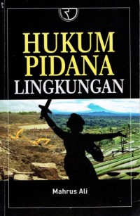 Hukum Pidana Lingkungan