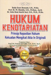 Image of Hukum Kenotariatan: Prinsip Kepastian Hukum Kekuatan Mengikat Akta In Originali