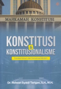 Image of Konstitusi dan Konstitusionalisme: Fondasi Hukum dan Demokrasi Modern