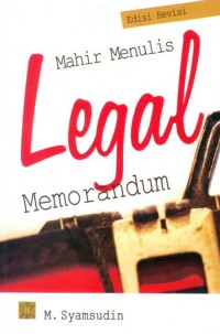 Image of Mahir Menulis Legal Memorandum Edisi Revisi