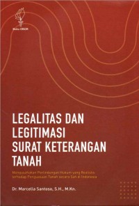 Legalitas dan Legitimasi Surat Keterangan Tanah