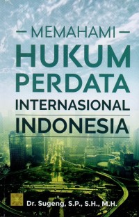 Image of Memahami Hukum Perdata Internasional Indonesia