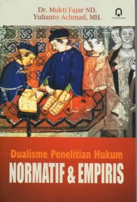Image of Dualisme Penelitian Hukum : Normatif & Empiris