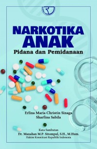 Narkotika anak pidana dan pemidanaan