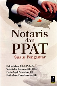 Image of Notaris dan PPAT Suatu Pengantar