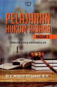 Image of Pelajaran hukum pidana Bagian 3: percobaan dan penyertaan