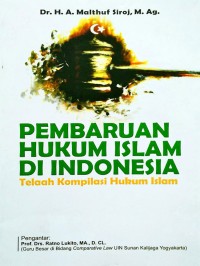 Image of Pembaruan Hukum Islam di Indonesia: Telaah Kompilasi Hukum