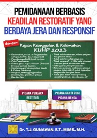 Image of Pemidanaan Berbasis Keadilan Restoratif yang Berdaya Jera dan Responsif: Dengan Kajian Keunggulan & Kelemahan KUHP 2023