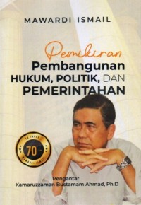 Image of Pemikiran Pembangunan Hukum, Politik, dan Pemerintahan