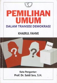 Pemilihan Umum dalam Transisi Demokrasi