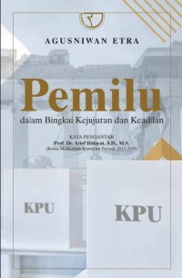 Image of Pemilu dalam Bingkai Kejujuran dan Keadilan