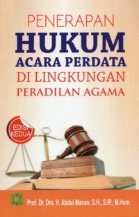 Image of Penerapan Hukum Acara Perdata di Lingkungan Peradilan Agama Edisi Kedua