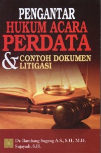 Image of Pengantar Hukum Acara Perdata & Contoh Dokumen Litigasi