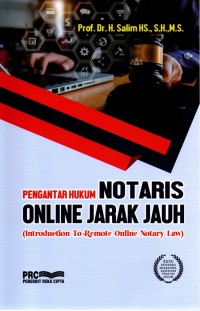 Pengantar Hukum Notaris Online Jarak Jauh (Introduction to Remote Online Notary Law)