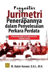 Image of Pengantar Jurimetri Dan Penerapannya Dalam Penyelesaian Perkara Perdata