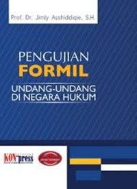 Pengujian Formil Undang-Undang di Negara Hukum