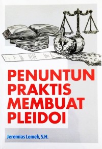 Penuntun Praktis Membuat Pleidoi