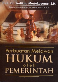 Image of Perbuatan Melawan Hukum Oleh Pemerintah