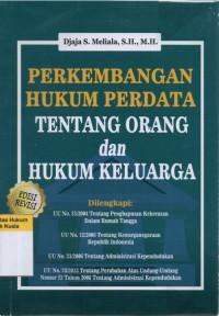 Image of Perkembangan Hukum Perdata tentang Orang dan Hukum Keluarga (Edisi Revisi ke 6)