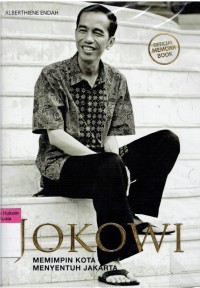 Image of Jokowi: Memimpin Kota Menyentuh Jakarta