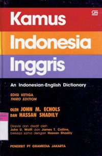 Kamus Indonesia Inggris = An Indonesian-English Dictionary