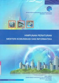 Image of Himpunan Peraturan Menteri Komunikasi dan Informatika