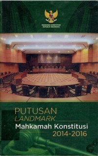 Image of Putusan Landmark Mahkamah Konstitusi 2014-2016
