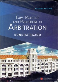 Law, Practice And Procedure Of Arbitration