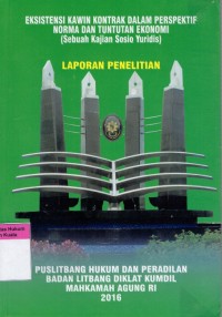 Eksistensi Kawin Kontrak Dalam Perspektif Norma Dan Tuntutan Ekonomi (Sebuah Kajian Sosio Yuridis)